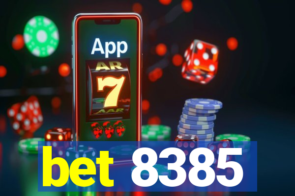 bet 8385